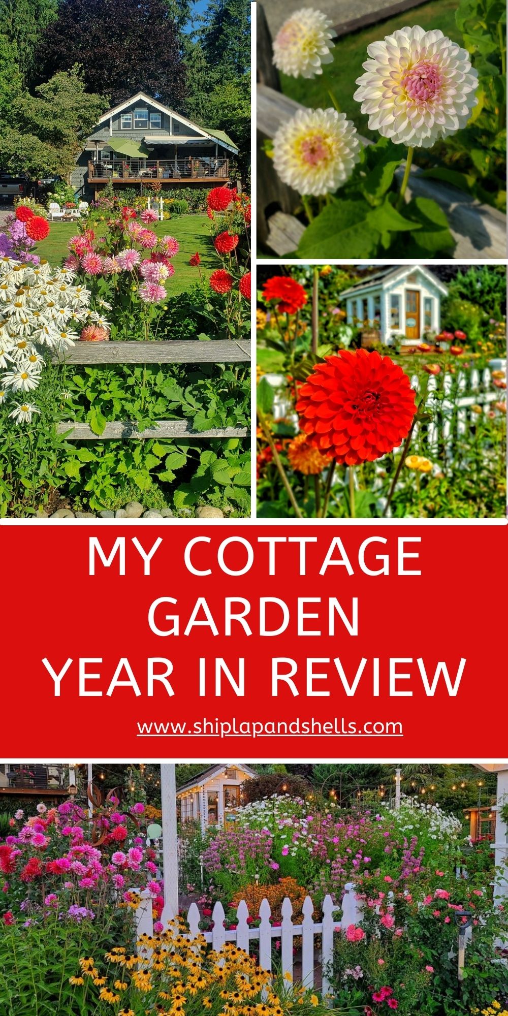 My Seasonal Garden Year in Review Shiplap and Shells