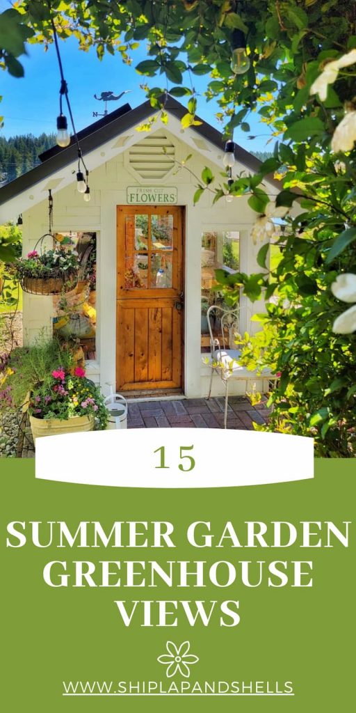 15 Summer garden greenhouse views