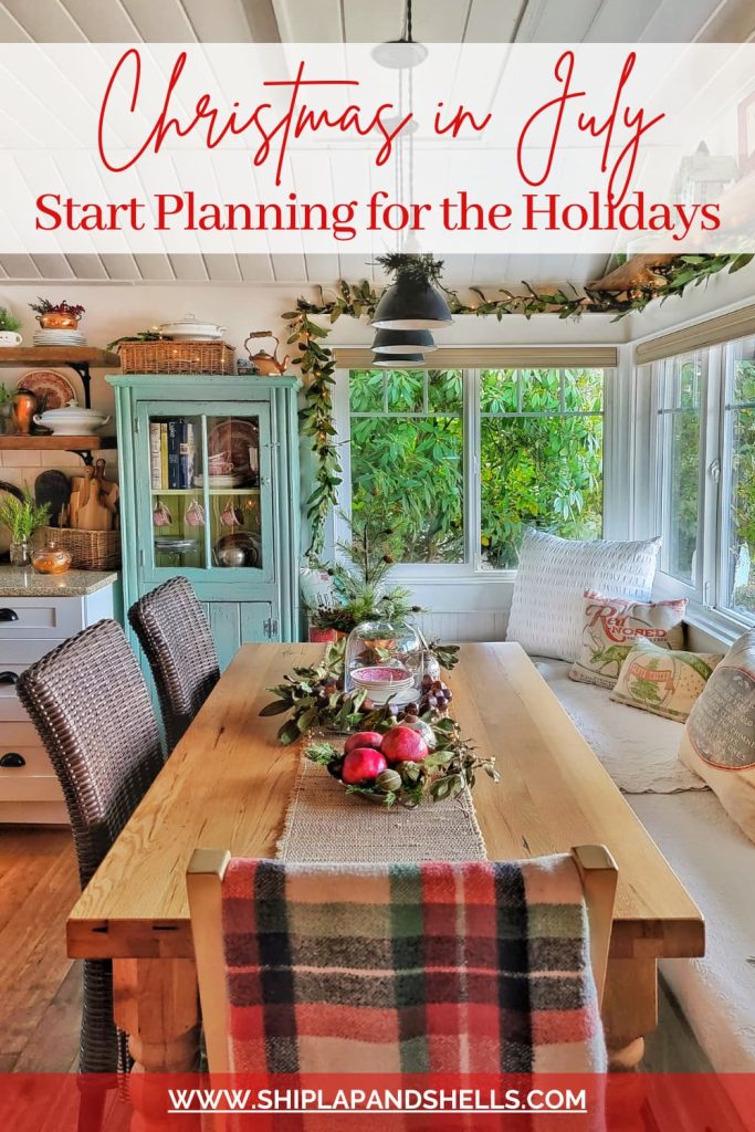 Christmas in July start planning for the holidays
