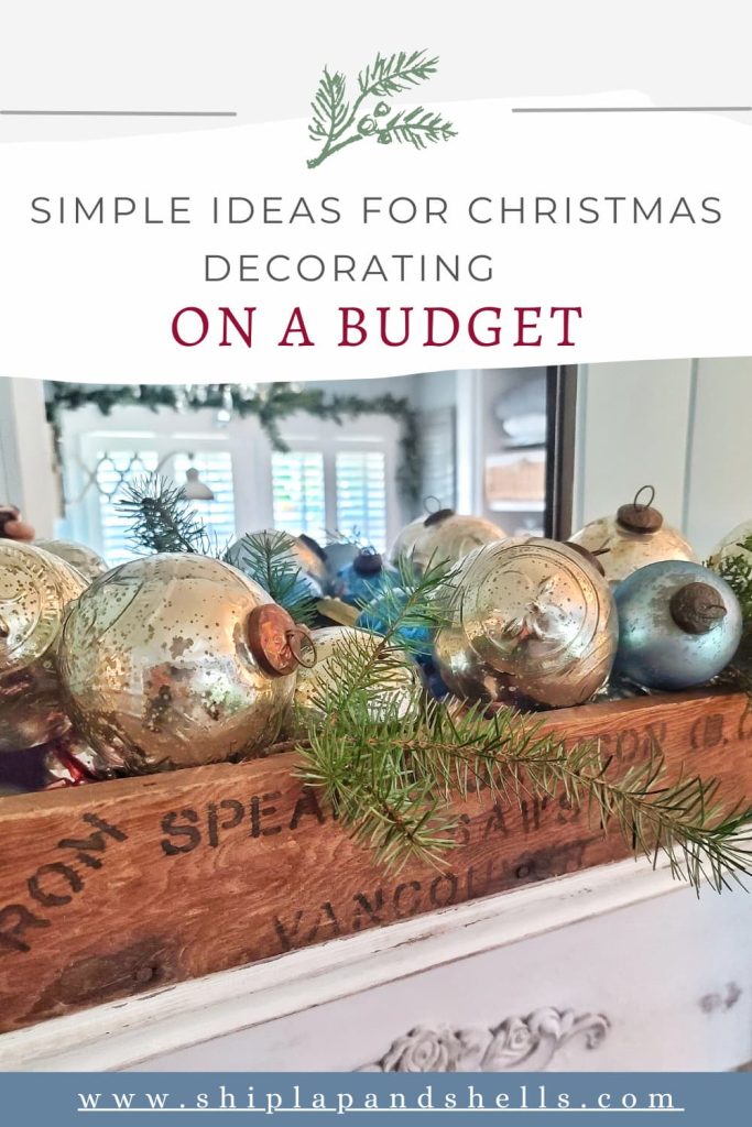 Simple ideas for Christmas decorating on a budget