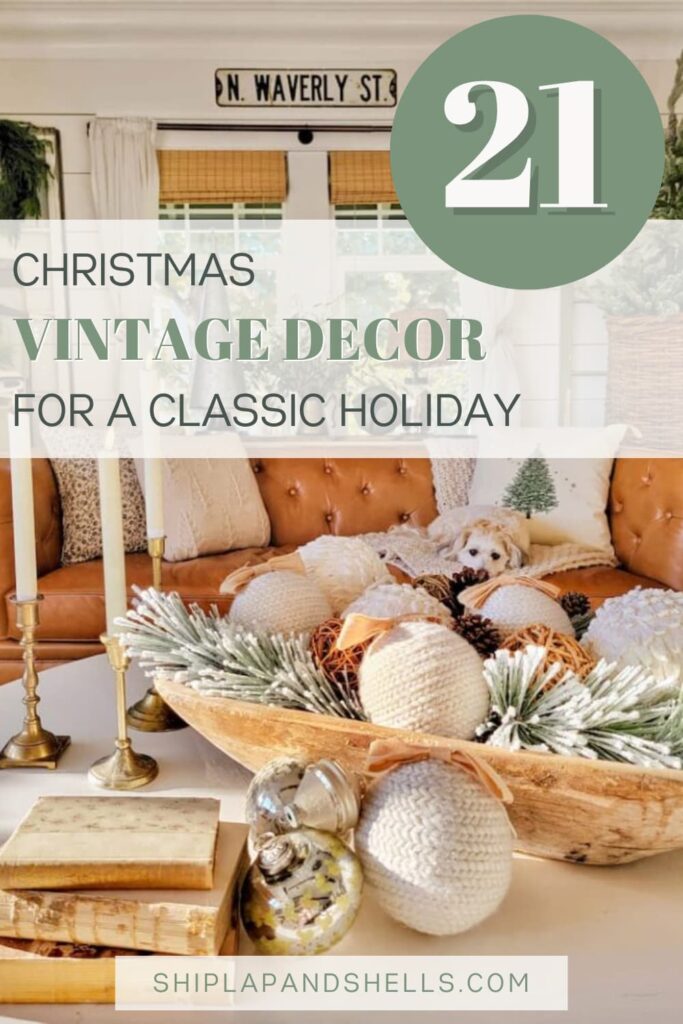 Christmas Vintage Decor for a Classic Holiday